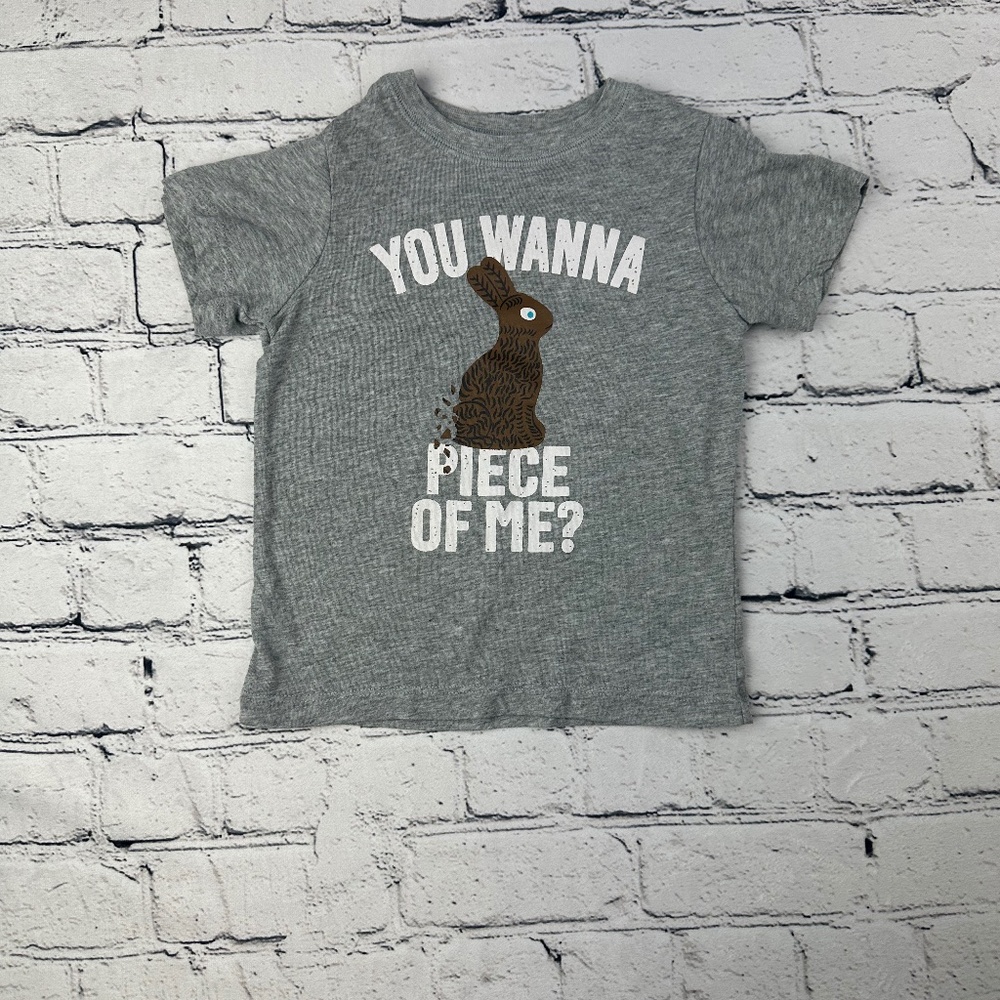 2T City Streets Chocolate Bunny w/ "YOU WANNA PIECE OF ME?"